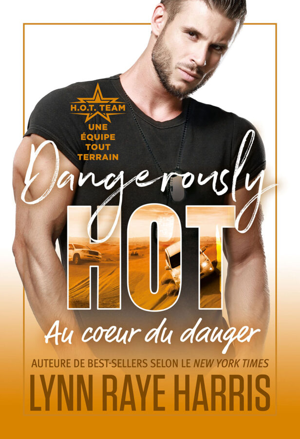 Au coer du danger (Dangerously HOT)